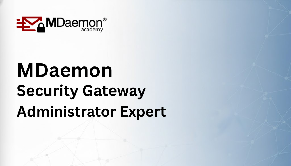 MDaemon Security Gateway Administrator Expert picture
